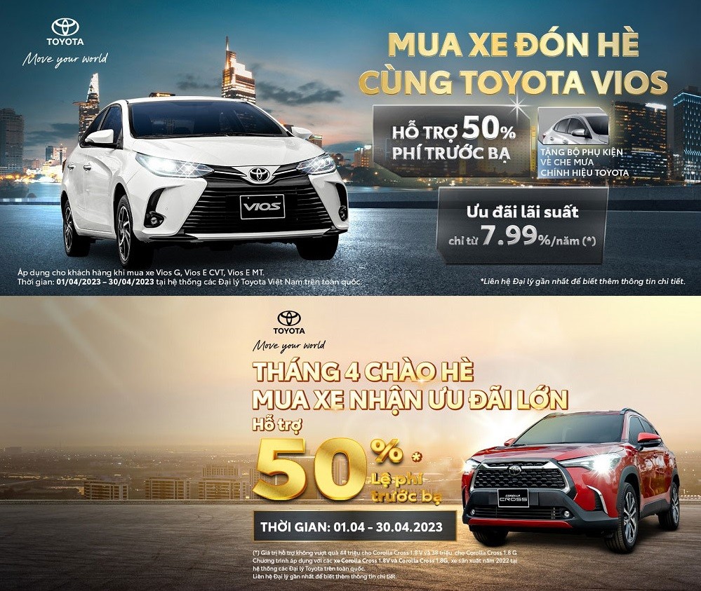 Toyota Việt Nam kéo dài chương trình tặng 50% lệ phí trước bạ cho khách mua cặp đôi Vios và Corolla Cross
