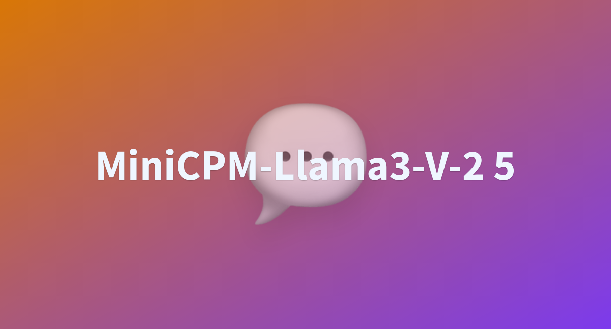 MiniCPM-Llama3-V-2_5