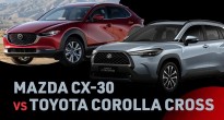 So sánh Mazda CX-30 & Toyota Corolla Cross: Toyota liệu có chiếm ưu thế?