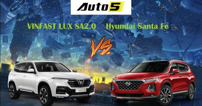 So sánh Lux SA2.0 & Hyundai SantaFe: Cuộc chiến Việt - Hàn ngang tài ngang sức